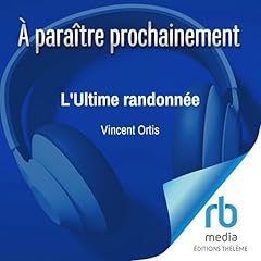 L'Ultime randonn&eacute;e cover art