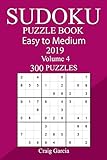 300 Easy to Medium Sudoku Puzzle Book 2019