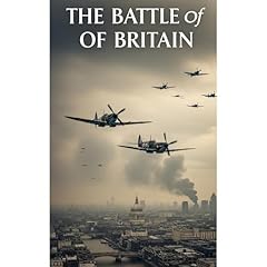 The Battle of Britain Audiolibro Por Lucid Historian arte de portada