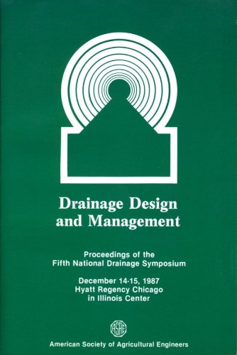 Drainage Design and Management: Proceedings (Asae Publication, 87-07.)