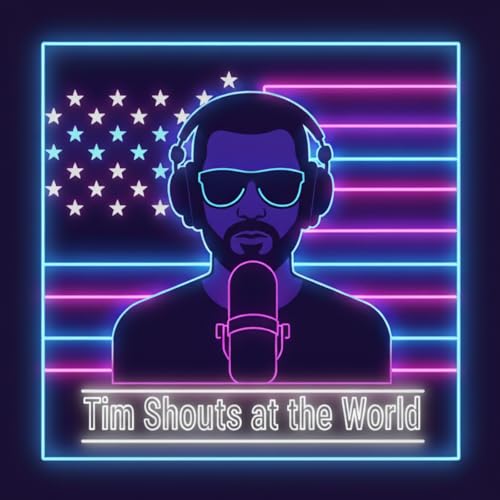 Tim Shouts at the World cover art