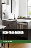More than enough