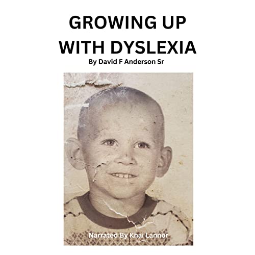 Growing Up with Dyslexia by David F Anderson episode artwork