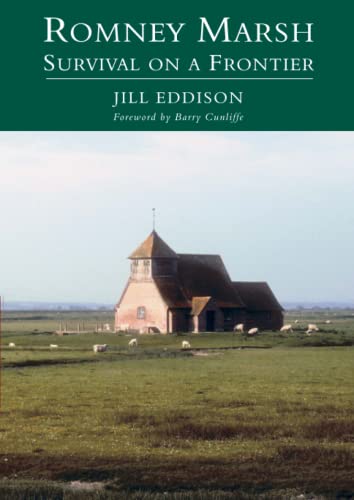 Romney Marsh: Survival on a Frontier