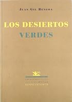 Los Desiertos Verdes 8484720403 Book Cover