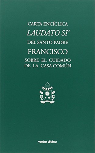 Carta encíclica "Laudato si'": Carta encíclica ... [Spanish] 8490731586 Book Cover