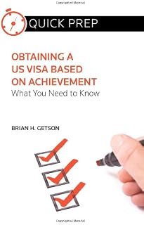 Quick Prep Obtaining a US Visa Based on Achievemen