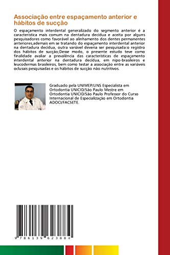 Associação entre espaçamento anterior e hábitos de sucção