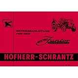 hofherr schrantz gasse 4  Hofherr-Schrantz Austro-Junior System Porsche Traktor Bedienungsanleitung