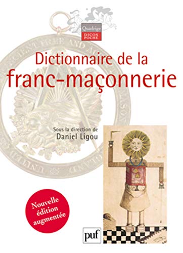 Télécharger Dictionnaire de la franc-maçonnerie PDF Ebook En Ligne