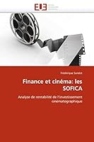 Finance Et Cina(c)Ma: Les Sofica 6131528845 Book Cover