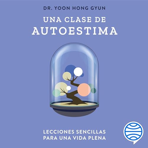 Page de couverture de Una clase de autoestima