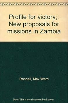 Hardcover Profile for victory;: New proposals for missions in Zambia Book