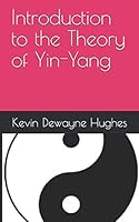 Introduction to the Theory of Yin-Yang B08DBY32TX Book Cover