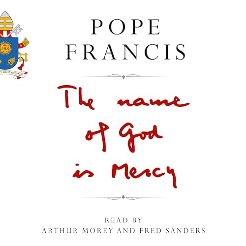 The Name of God is Mercy by Pope Francis episode artwork