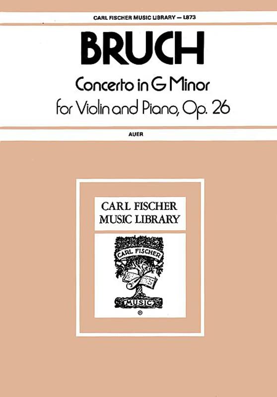 Bruch, Max - Concerto No. 1 in g minor Op. 26 for Violin and Piano - Arranged by Auer - Fischer      Sheet music