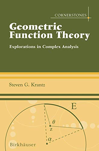 GEOMETRIC FUNCTION THEORY (HB 2006): Explorations in Complex Analysis (Cornerstones) view 2