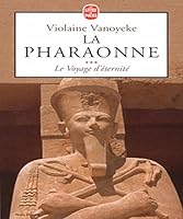 La Pharaonne: Roman 2253149128 Book Cover