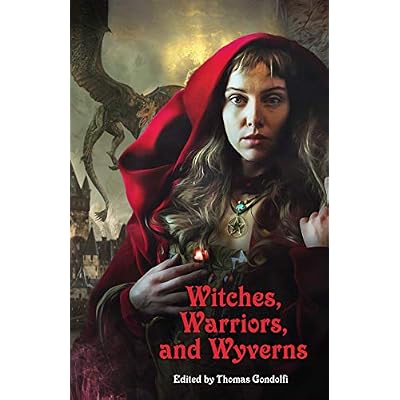 Witches, Warriors, and Wyverns