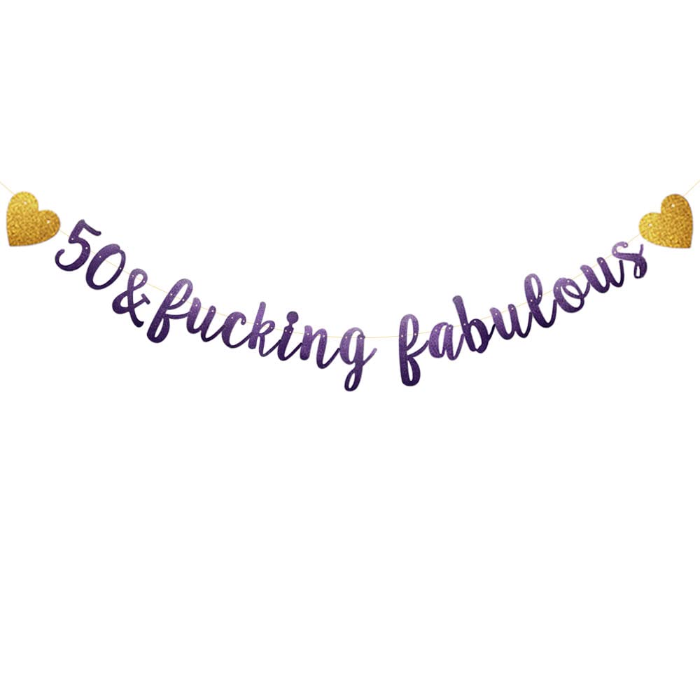 50 & Fucking Fabulous Banner, Purple Glitter Paper...