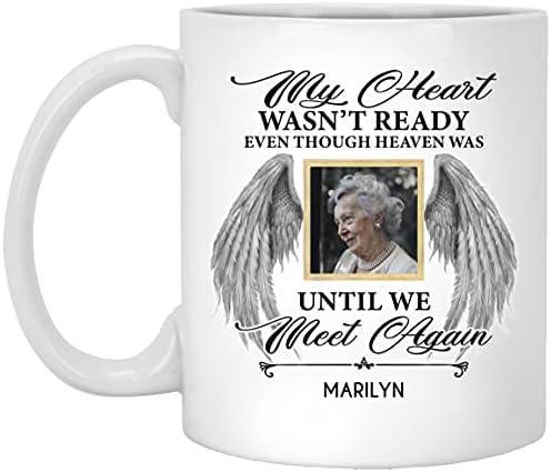 Homelight,Personalized Photo Memorial Mug Always In My Heart Your Wings Were Ready But Was Not Memory Angel Heaven Gifts For Men Women Kids Custom Ceramic Coffee 11 15 Oz (Multi 11)