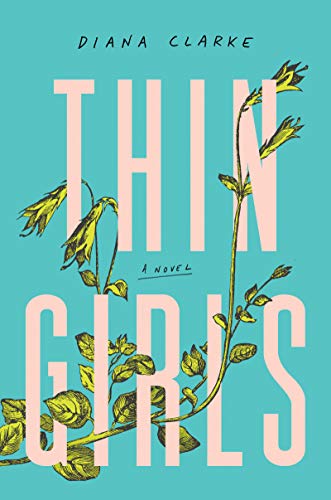 Thin Girls: When Cult Diet Destroys Twin Rose, Sister Lily Must Escape Her Demons to Save Them Both – A Dark Literary Debut
