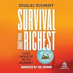 Survival of the Richest