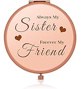 Sister Gift Compact Pocket Makeup Mirror for Her, Always My Sister Forever My Friend, Birthday Ch...