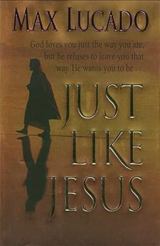 Just Like Jesus view 2