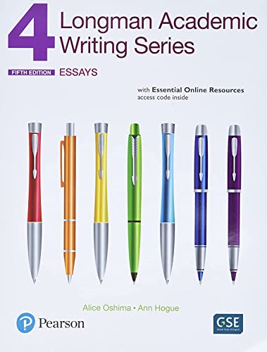 Longman Academic Writing Series 4: Essays, with Essential Online Resources