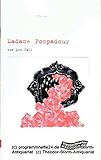  Programmheft Madame Pompadour. Operette von Rudolph Schanzer und Ernst Welisch. Premiere am 2. September 2000 im Großen Haus. Spielzeit 2000 / 2001 Programmheft Nr. 81