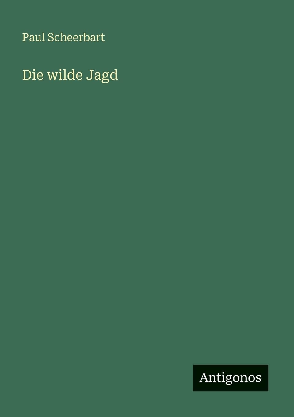 Die wilde Jagd