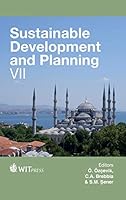 Sustainable Development and Planning VII 1845649249 Book Cover