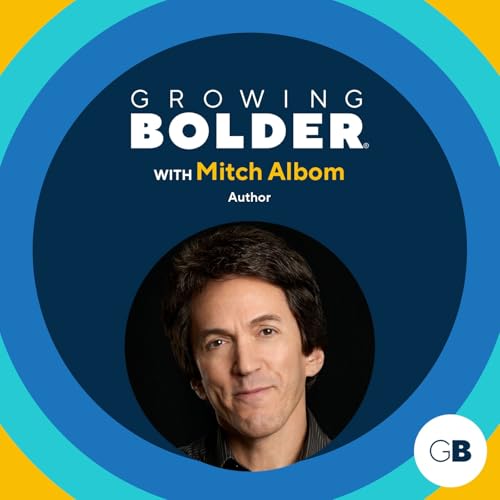 Growing Bolder: Author Mitch Albom; Jazz Pianist and Composer Herbie Hancock