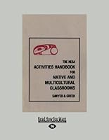 NESA Activities Handbook for Native and Multicultural Classrooms, Volume 1 by Don Sawyer and Howard Green (2013-01-21) B01FEPXKAW Book Cover