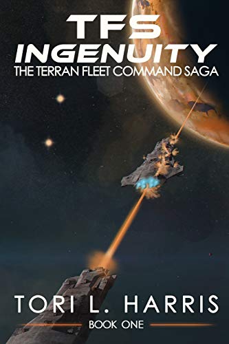 TFS Ingenuity: The Terran Fleet Command Saga - Book 1: Volume 1