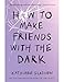 Kathleen Glasgow 4-Book Collection Set: Girl in Pieces, How to Make Friends with the Dark, You’d Be Home Now, and The Glass Girl – Powerful YA Novels ... Grief & Healing (girl in pieces book series)
