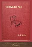 The Invisible Man (100th Anniversary Collection): With 60 Illustrations