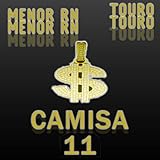  Camisa 11 [Explicit]