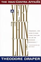 Very Thin Line: Iran-Contra Affairs 0671778145 Book Cover