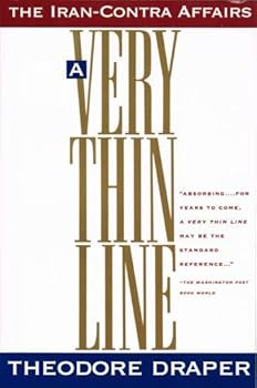 Paperback A Very Thin Line: The Iran-Contra Affairs Book