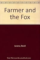 Farmer and the Fox 0946697051 Book Cover