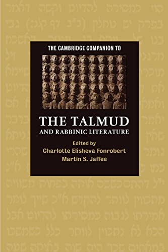 The Cambridge Companion to the Talmud and Rabbinic Literature (Cambridge Companions to Religion)