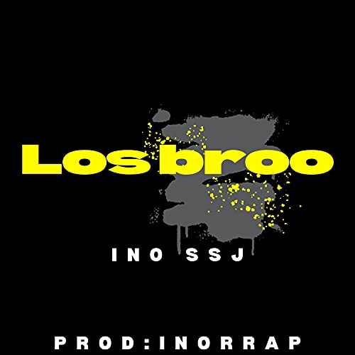 Los broo [Explicit]