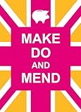 Make Do and Mend