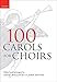 Produktbild 100 Carols for Choirs, Score for singers: Paperback (. . . for Choirs Collections)