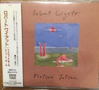 ROBERT WYATT - Flotsam Jetsam - CD