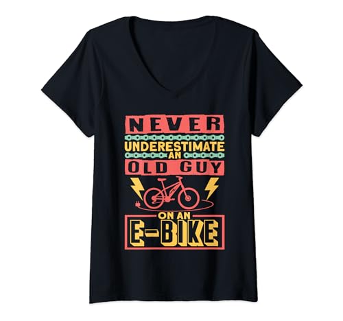 Womens Never Underestimate An Old Guy On An E-Bike Ebike V-Neck T-Shirt