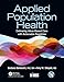 Applied Population Health: Delivering Value-Based Care with Actionable Registries (HIMSS Book Series)