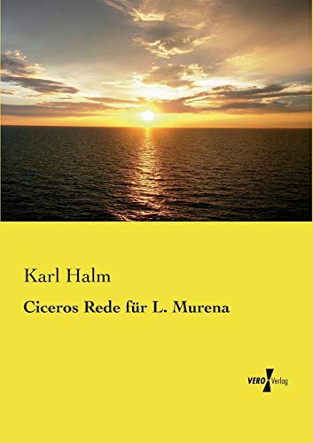 Ciceros Rede für L. Murena [German] 3737202761 Book Cover
